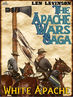 cover image of The Apache Wars Saga #4